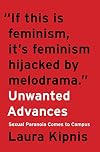 Unwanted Advances: Sexual Paranoia Comes to Campus
