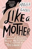 Like a Mother