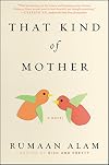 That Kind of Mother