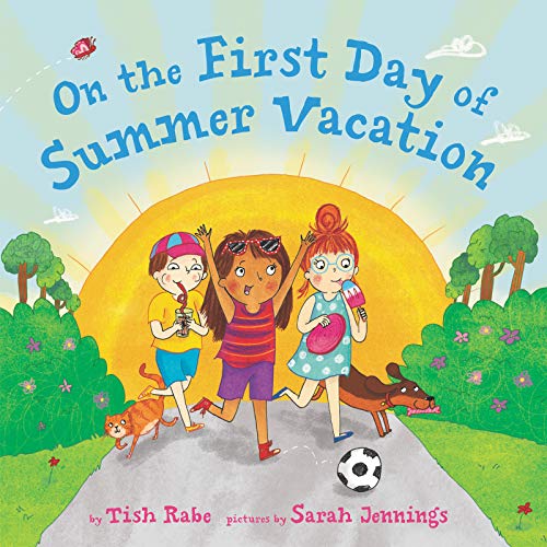 On the First Day of Summer Vacation book cover