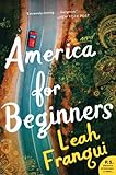 America For Beginners A Novel