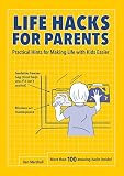 Life hacks for parents