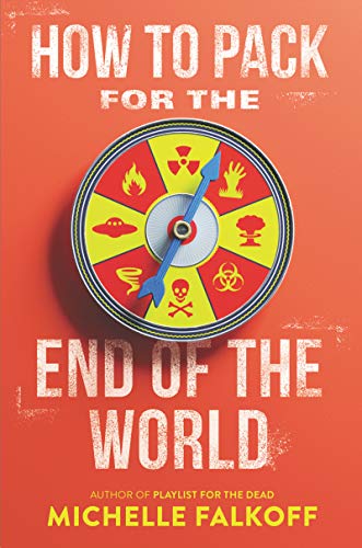 How to Pack for the End of the World book cover