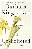 Unsheltered A Novel