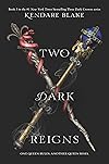 Two Dark Reigns