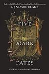 Five Dark Fates