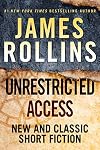 Unrestricted Access: New and Classic Short Fiction