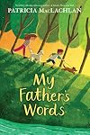 My Father's Words