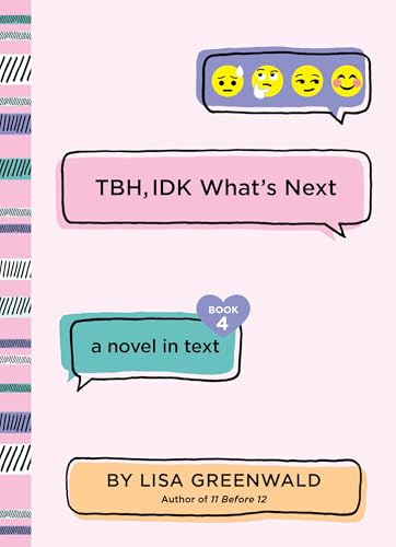 TBH, IDK What's Next book cover