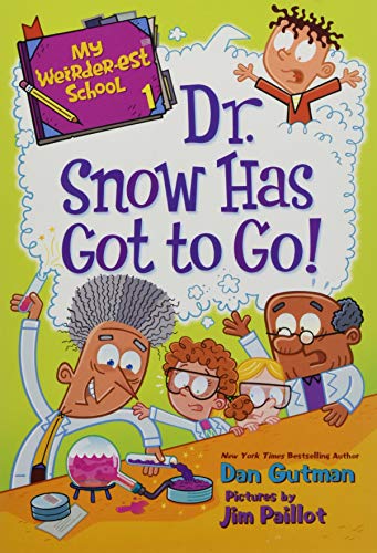 Dr. Snow Has Got to Go! cover