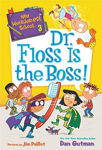 Dr. Floss Is the Boss! book cover