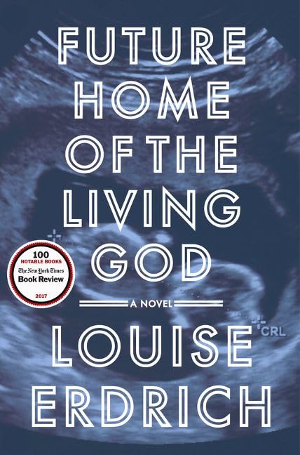 Future Home of the Living God book cover