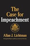The Case For Impeachment