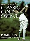How to Build a Classic Golf Swing