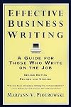 Effective Business Writing: A Guide For Those who Write On the Job