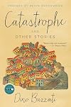Catastrophe and Other Stories