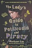 The Ladys Guide To Petticoats And Piracy Montague Siblings