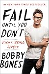 Fail Until You Don't: Fight Grind Repeat