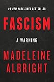 Fascism A Warning