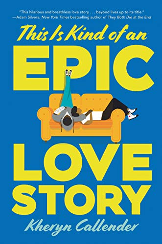 This Is Kind of an Epic Love Story book cover