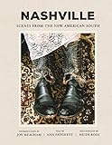 Nashville: Scenes from the New American South