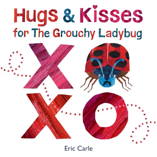 Hugs and Kisses for the Grouchy Ladybug book cover