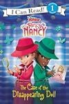 Disney Junior Fancy Nancy: The Case of the Disappearing Doll (I Can Read Level 1)