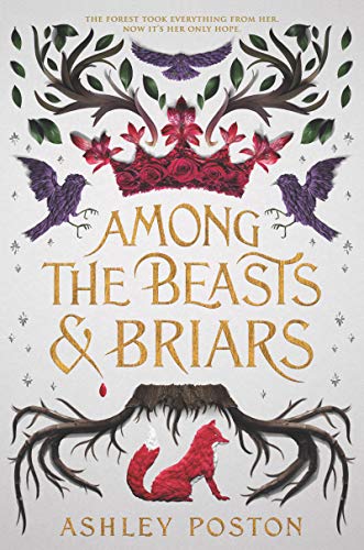 Among the Beasts and Briars book cover