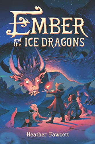 Ember and the Ice Dragons book cover