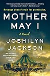 Mother May I