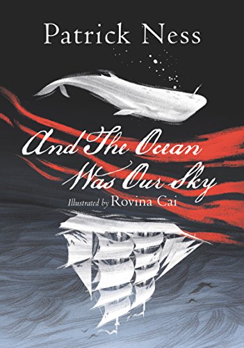 And The Ocean Was Our Sky book cover