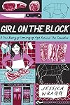 Girl on the Block: A True Story of Coming of Age Behind the Counter