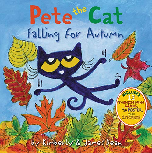 Pete the Cat : Falling for Autumn / by Dean, Kim