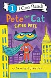 Pete The Cat Super Pete I Can Read Level 1
