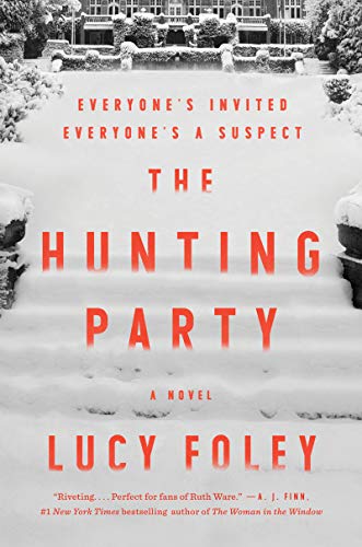 The Hunting Party : by Foley, Lucy