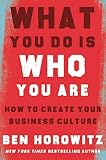 What You Do Is Who You Are How To Create Your Business Culture