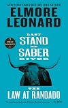 Last Stand at Saber River and The Law at Randado: Two Classic Westerns
