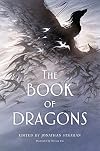 The Book of Dragons: An Anthology