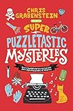 Super Puzzletastic Mysteries Short Stories For Young Sleuths From Mystery Writers Of America