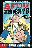 Action Presidents 1 George Washington
