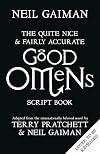The Quite Nice and Fairly Accurate Good Omens Script Book