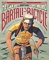Bartali's Bicycle: The True Story of Gino Bartali, Italy's Secret Hero