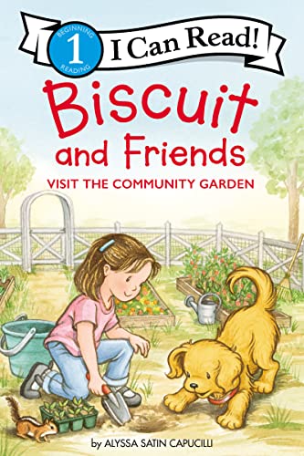 Biscuit and Friends Visit the Community Garden cover