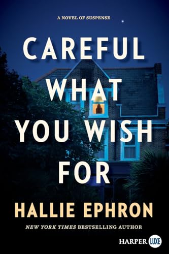Careful What You Wish For book cover