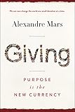 Giving Purpose Is The New Currency