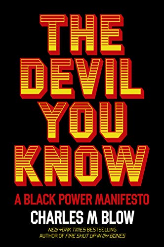 The Devil You Know: A Black Power Manifesto book cover