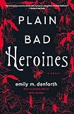 Plain Bad Heroines