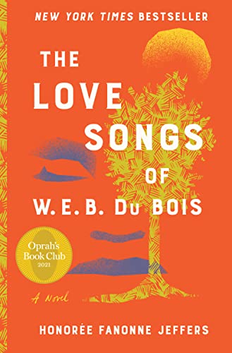 The Love Songs of W.E.B. DuBois book cover