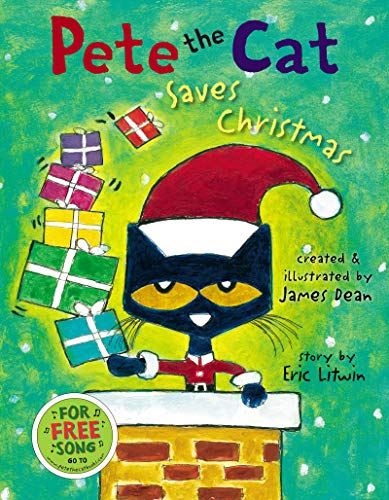 Pete the Cat Saves Christmas / by Litwin, Eric