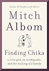 Finding Chika: A Little Girl, an Earthquake, and the Making of a Family